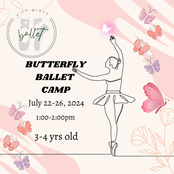 Summer 2024 - WGPA Butterfly Ballet Camp (3-4yrs old)