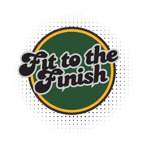 Fit to the Finish: Fall 25