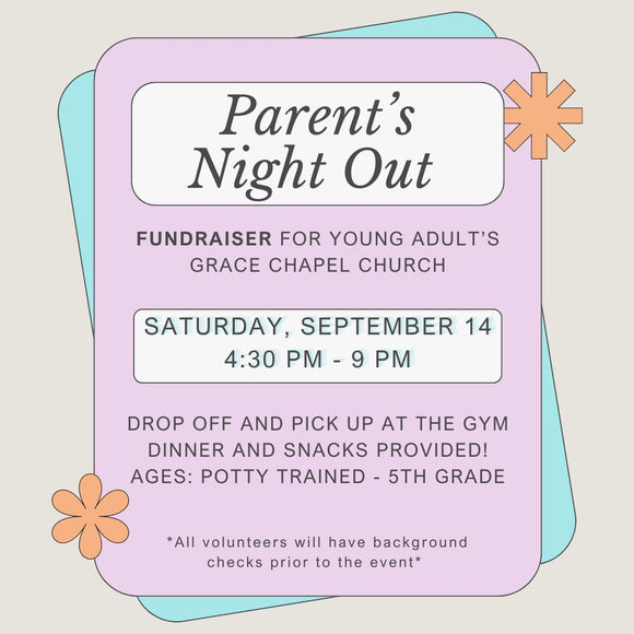 Parents Night Out- September 14th, 2024